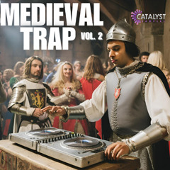 Catalyst Samples - Medieval Trap Vol 2