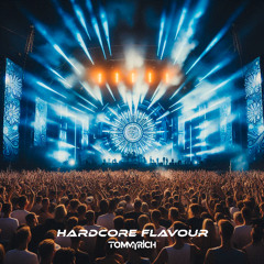Hardcore Flavour [FREE DOWNLOAD]