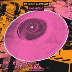 Valy Mo & Avi Sic - The Music