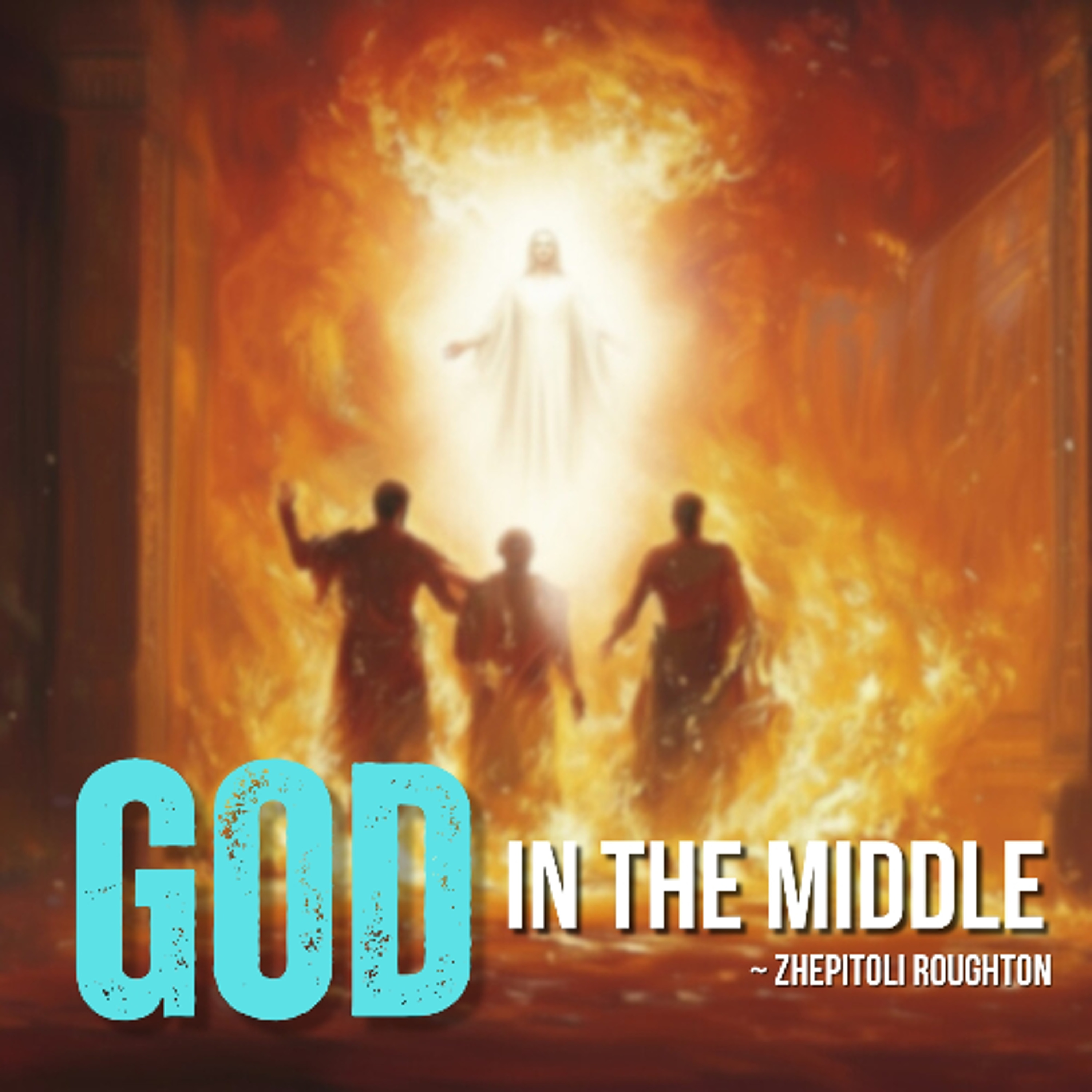 God in the Middle - Zhepitoli Rouhgton episode artwork