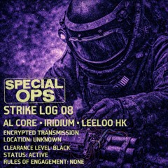 [Strike Log 08] Leeloo HK