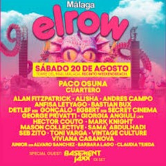 elrow Málaga Agosto 2022.mp3 PACO OSUNA / CUARTERO / ANDRÉS CAMPO / DETLEF / HÉCTOR COUTO / EGBERT +