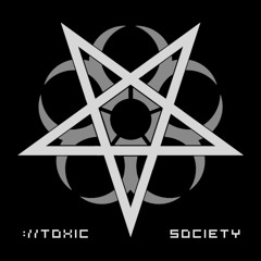 Toxic Society
