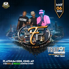 FFF(live) May6th ft King AP x Platnim Kids