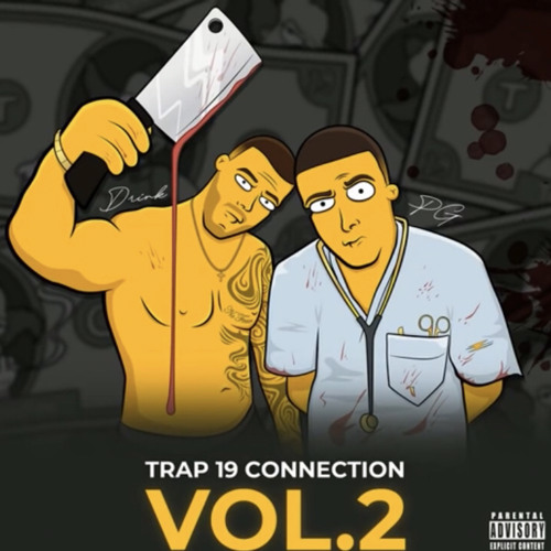 PG x DRINK - TRAP19 CONNECTION VOL.2 ALBUM MIX