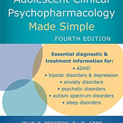 VIEW KINDLE 💔 Child and Adolescent Clinical Psychopharmacology Made Simple by  John