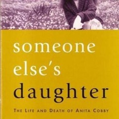 (PDF) Someone Else's Daughter - The Life And Death Of Anita Cobby - Julia   Sheppard