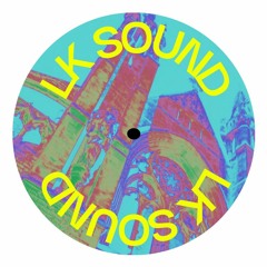 LK SOUND [FREE DL]
