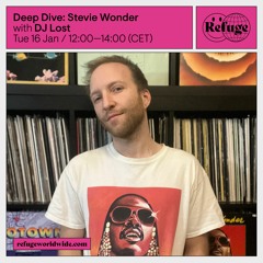 Deep Dive: Stevie Wonder - DJ Lost - 16 Jan 2024