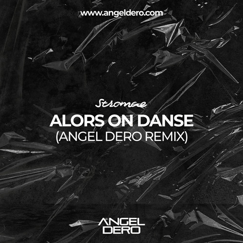 Stream Stromae - Alors On Danse (Angel Dero Remix) [FREE DOWNLOAD] by Angel  Dero | Listen online for free on SoundCloud