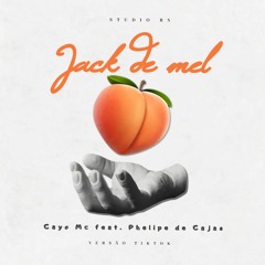 JACK DE MEL  CAYO MC (PHELIPE DE CAJAS)