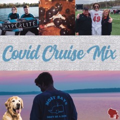 Covid Cruise Mix