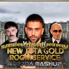 Mamhood Vs Pitbull Vs Gorillaz & Dom Dolla - New Tuta Gold Room Service (Mo27Da Mashup)