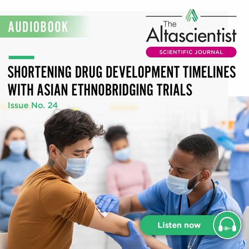 Issue 24 — Shortening Drug Development with Asian Ethnobridging