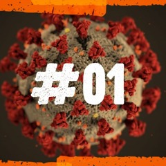 COVID Sessions #01