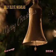 Jolly Old St. Nicholas 12-10-2024.mp3