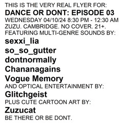 LIVE @ DANCE OR DONT: EPISODE 03
