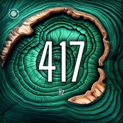 417 Hz Solfeggio Frequency Meditation: Clear Negative Energy