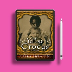 Yellow Crocus. Complimentary Copy [PDF]