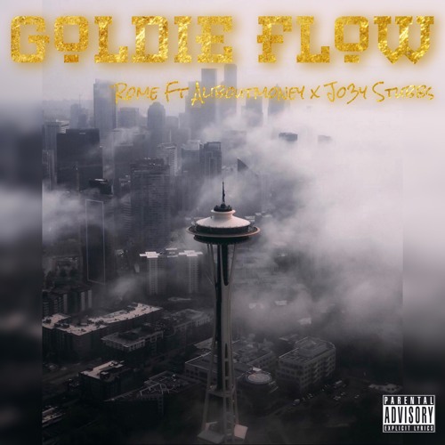 ROME FT ALIBOUT MONEY X JO3Y STUBBS - GOLDIE FLOW