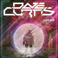 Dave Curtis - Lift Off