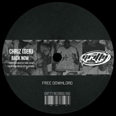CHRIZ (GER) - Back Now [GR050]