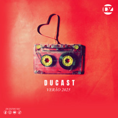 DUCAST VERÃO 2025
