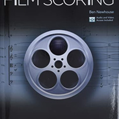 View EBOOK 📥 Creative Strategies in Film Scoring: Audio and Video Access Included by