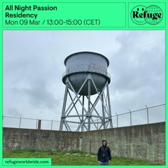 Residency - All Night Passion - 09 Mar 2026