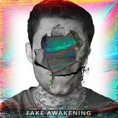 Fake Awakening