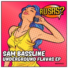 Sam Bassline- Capture This Moment- R U SRS- 2023