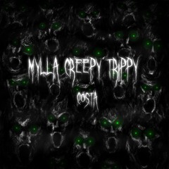 Costa - Mylla Creepy Trippy - Goosebumps - The Final Chapter