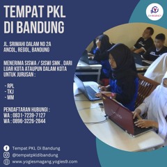 WA : 0896-3226-2844, Tempat PKL Di Kabupaten Tasikmalaya, Lowongan PKL Siswa SMK Tasikmalaya