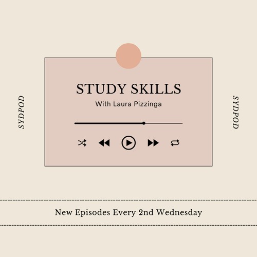 CRC SYDPOD - Episode 2 - Study Skills