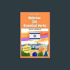 PDF/READ 💖 Hebrew: 216 Essential Verbs get [PDF]
