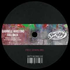 Gabriele Agostino - Fall Back [GR030]