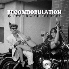 Recombobulation 2024 | Port Beach Brewery (Breaks/R&B Set)