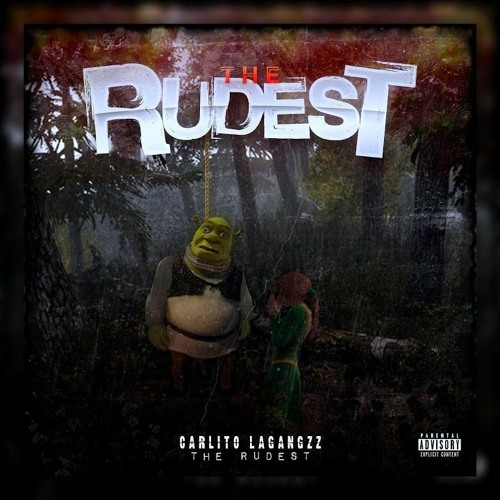 CARLITO LAGANGZZ - THE RUDEST (Lyric Video)