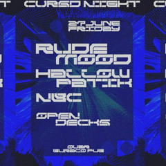 Open Decks Cursd Night 27-06