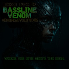 VENOM //: EVOLUTIONS