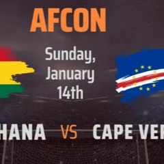 <LiveStream>Ghana vs Cape Verde 14/01/2024