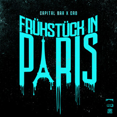 Frühstück in Paris (feat. CRO)