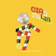 REB127 / V.A. - Ciao Italia Generazioni Underground (Volume Due)