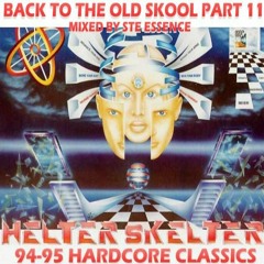 BACK TO THE OLD SKOOL PT 11 - HELTER SKELTER CLASSICS