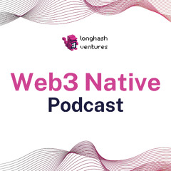 Web3 Native Podcast 2025 Trailer