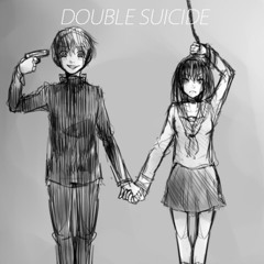 ダブル SUICIDE - Ｄｅａｄ-Ｉｎｓｉｄｅ (Mixtape)