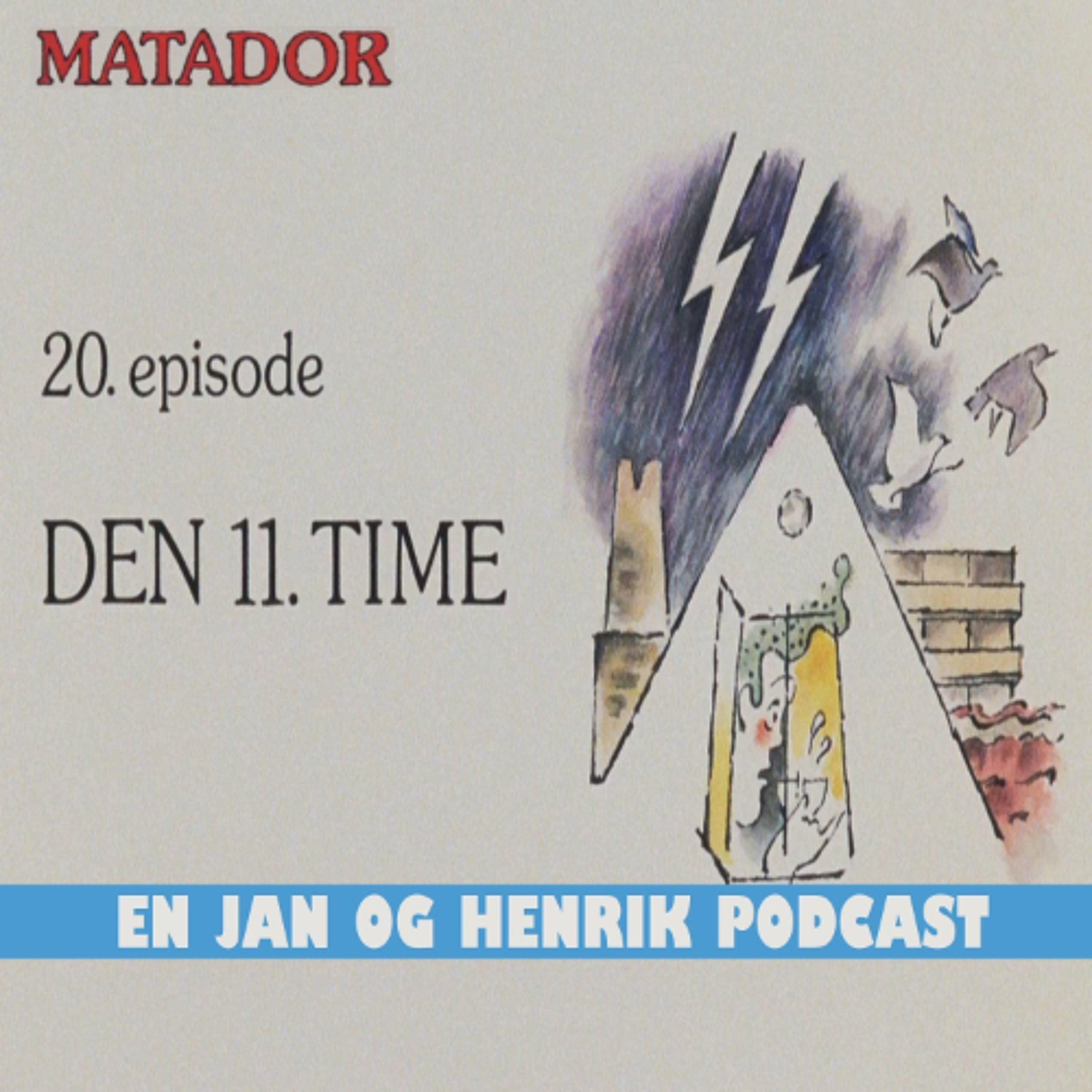 Matador E20 (1981) - En Jan og Henrik Podcast