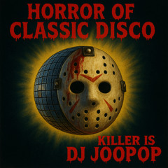Horror of Classic Disco mixtape (For Waacker's)