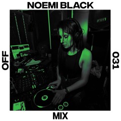 OFF Mix #31, by Noemi Black