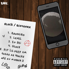 4 - GLOCK/GIOVANNA (prod JNX) • EP GLOCK/GIOVANNA ☔️